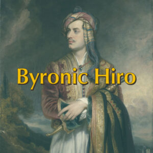 Byronic Hiro
