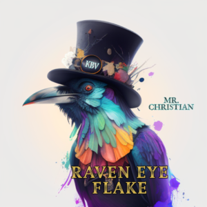 Mr. Christian's Raven Eye Flake