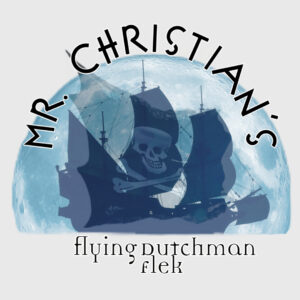 Mr. Christian's Flying Dutchman Flek